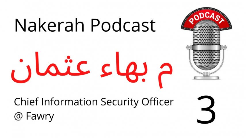 03 Bahaa Othman – Chief Information Security Officer @ Fawry